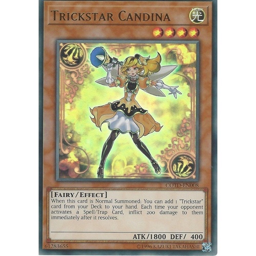 Trickstar Candina - COTD-EN008 - Ultra Rare 1st Edition NM