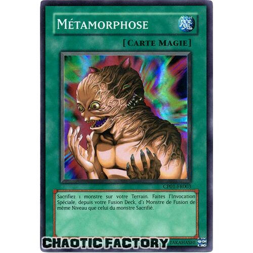 Metamorphosis / Metamorphose Super Rare CP01-FR003 NM FRENCH