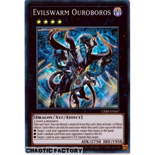 CRBR-EN047 Evilswarm Ouroboros Super Rare 1st Edition NM