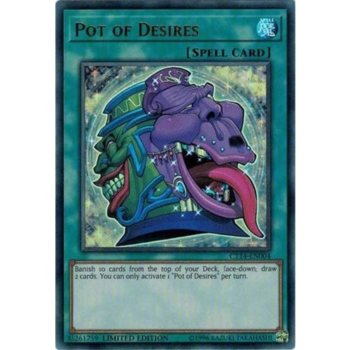 Pot of Desires CT14-EN004 Ultra Rare - Limited Edtion NM