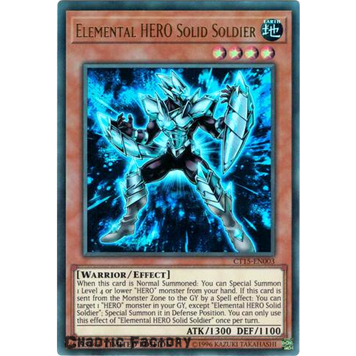 Elemental HERO Solid Soldier / Solidman CT15-EN003 Ultra Rare Promo NM