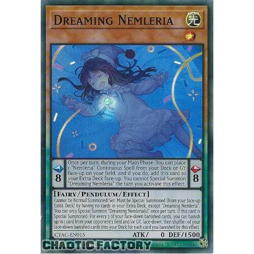 CYAC-EN015 Dreaming Nemleria Super Rare 1st Edition NM