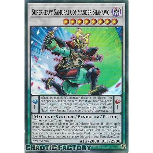 CYAC-EN040 Superheavy Samurai Commander Shanawo Super Rare 1st Edition NM