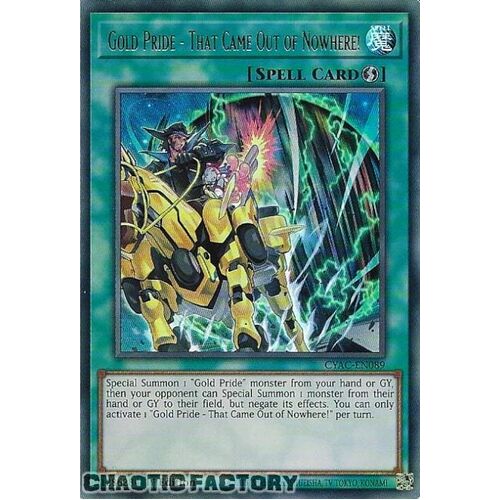 CYAC-EN089 Gold Pride - That Came Out of Nowhere! Ultra Rare 1st Edition NM