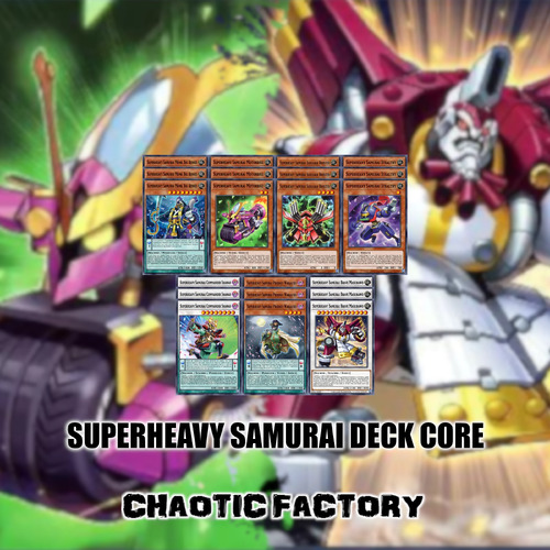 CYAC Superheavy Samurai DECK CORE