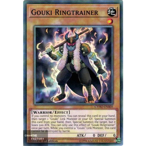 Yugioh - CYHO-EN005 - Gouki Ringtrainer Common 1st Edition NM