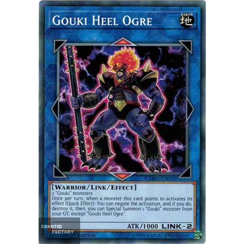 Yugioh - CYHO-EN038 - Gouki Heel Ogre Common 1st Edition NM