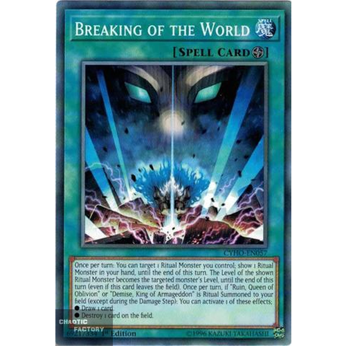 Yugioh - CYHO-EN057 - Breaking of the World Common 1st Edition NM