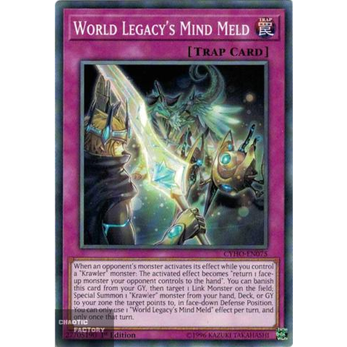 Yugioh - CYHO-EN075 - World Legacy's Mind Meld Common 1st Edition NM