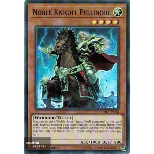 Yugioh - CYHO-EN090 - Noble Knight Pellinore Super Rare 1st Edition NM