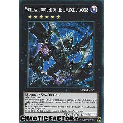 DABL-EN047 Wollow, Founder of the Drudge Dragons Super Rare 1st Edition NM