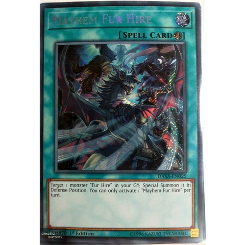 Yugioh DASA-EN025 Mayhem Fur Hire Secret Rare 1st Edition NM
