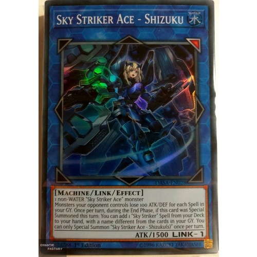 DASA-EN028 Sky Striker Ace - Shizuku Super Rare 1st Edition NM