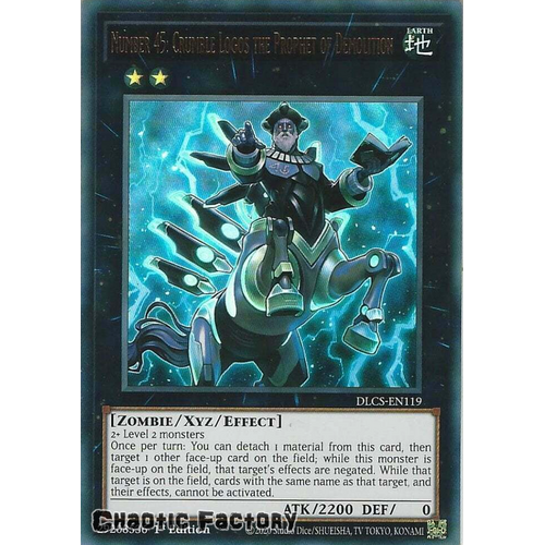DLCS-EN119 Number 45: Crumble Logos the Prophet of Demolition Ultra Rare 1st Edition NM