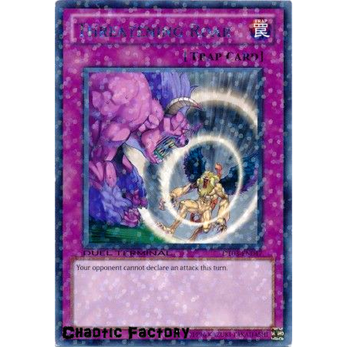 DT03-EN047 Threatening Roar Duel Terminal Rare Parallel Rare 1st Edition NM
