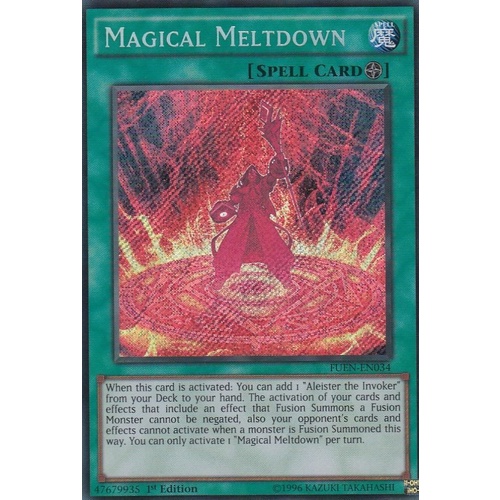 Magical Meltdown FUEN-EN034 Secret Rare 1st Edition NM