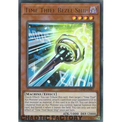 GFTP-EN061 Time Thief Bezel Ship Ultra Rare 1st Edition NM