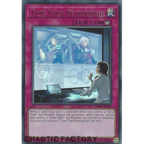 GFTP-EN069 Time Thief Retrograde Ultra Rare 1st Edition NM