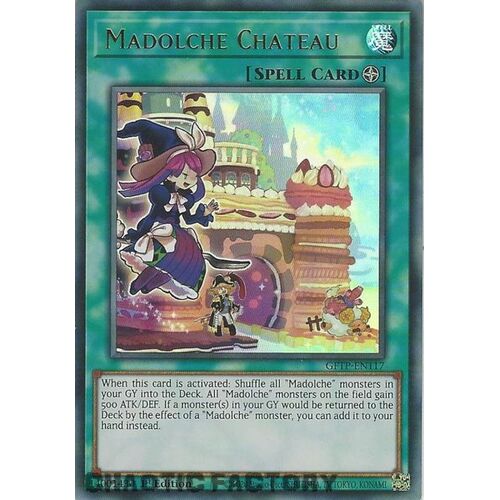 GFTP-EN117 Madolche Chateau Ultra Rare 1st Edition NM