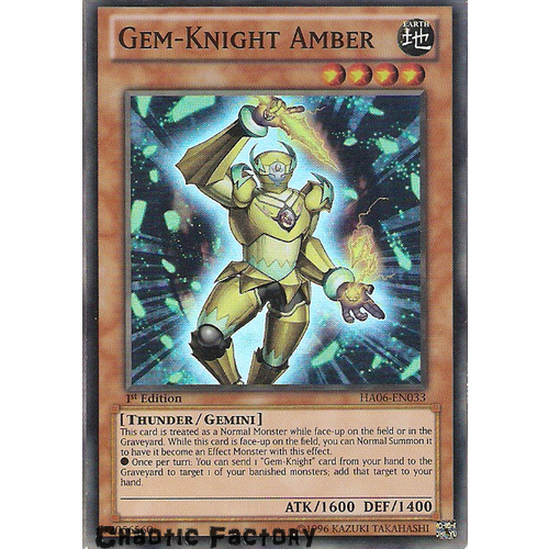 Gem-Knight Amber - HA06-EN033 - Super Rare 1st Edition NM