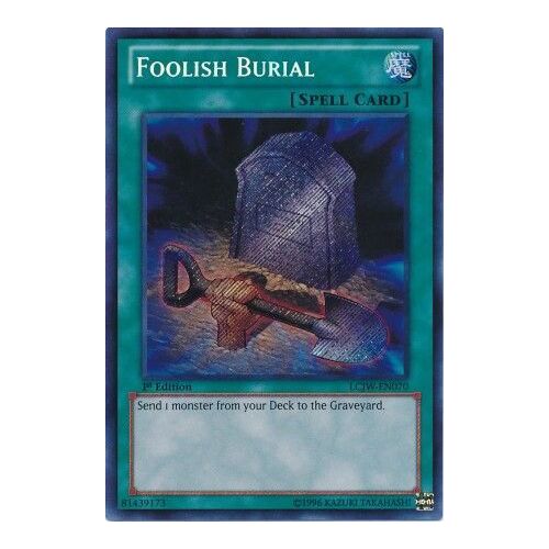 Foolish Burial LCJW EN070 Secret Rare 1st Edition  NM