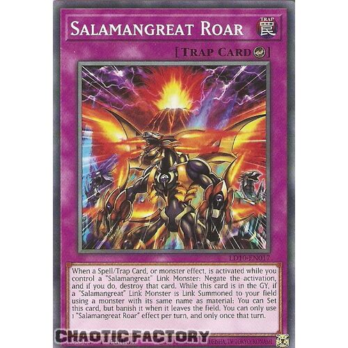 LD10-EN017 Common Salamangreat Roar 1st Edition NM