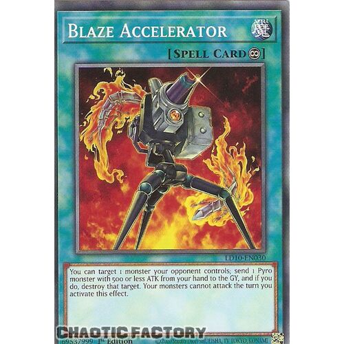 LD10-EN030 Common Blaze Accelerator 1st Edition NM