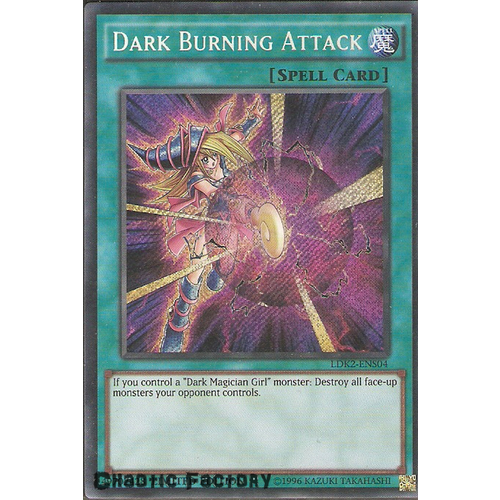 Dark Burning Attack - LDK2-ENS04 - Secret Rare Limited Edition 1st Edition NM