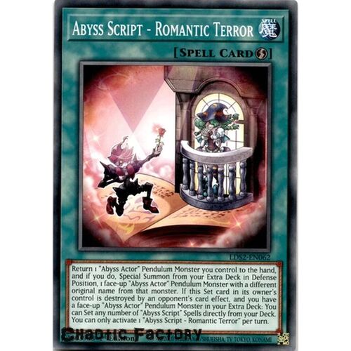 LDS2-EN062 Abyss Script - Romantic Terror Common 1st Edition NM