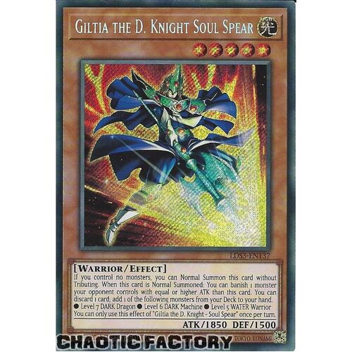 LDS3-EN137 Giltia the D. Knight - Soul Spear Secret Rare 1st Edition NM