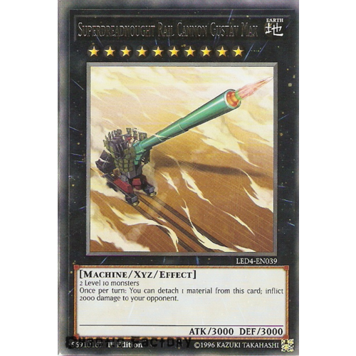 Yugioh LED4-EN039 Superdreadnought Rail Cannon Gustav Max Rare 1st Edition NM