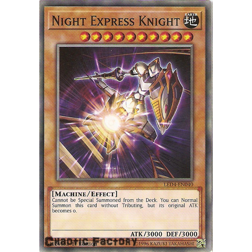 Yugioh LED4-EN040 Night Express Knight Common 1st Edition NM