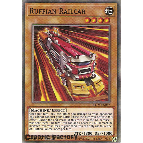 Yugioh LED4-EN042 Ruffian Railcar Common 1st Edition NM