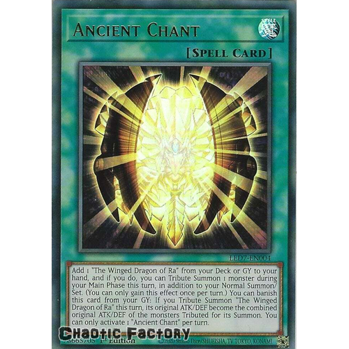 LED7-EN004 Ancient Chant Ultra Rare 1st Edition NM