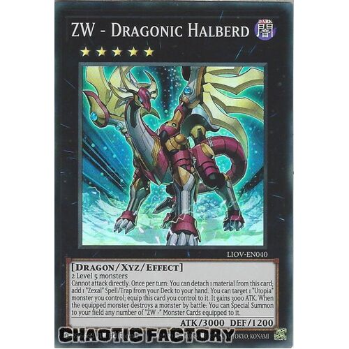 LIOV-EN040 ZW - Dragonic Halberd Super Rare 1st Edition NM