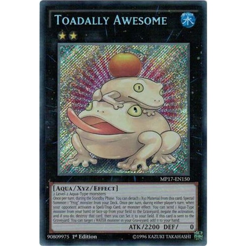 MP17-EN150 Toadally Awesome Secret rare 1st Edition NM