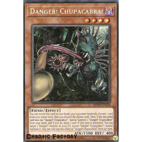Yugioh MP19-EN138 Danger! Chupacabra! Prismatic Secret Rare  NM