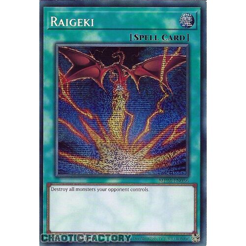 MP24-EN056 Raigeki (alternate artwork) Prismatic Secret Rare 1st Edition NM