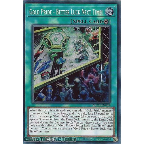 MP24-EN089 Gold Pride - Better Luck Next Time! Prismatic Secret Rare 1st Edition NM
