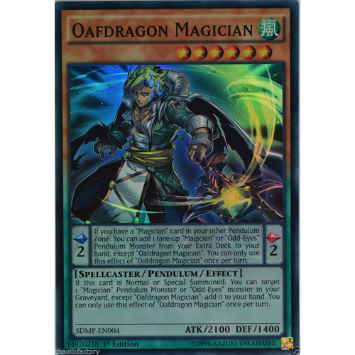 YuGiOh Oafdragon Magician - SDMP-EN004 - Super Rare - 1st Edition