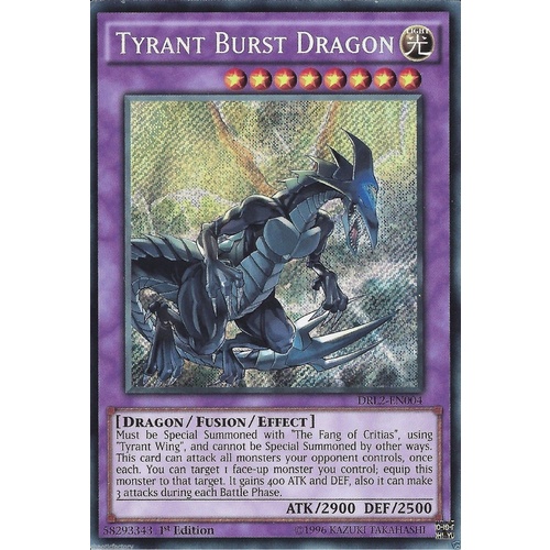 YUGIOH Tyrant Burst Dragon DRL2-EN004 Secret Rare Near Mint
