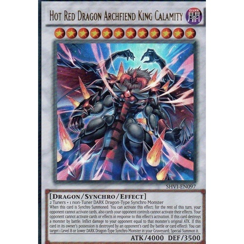 YUGIOH Hot Red Dragon Archfiend King Calamity - SHVI-EN097 - Ultra Rare