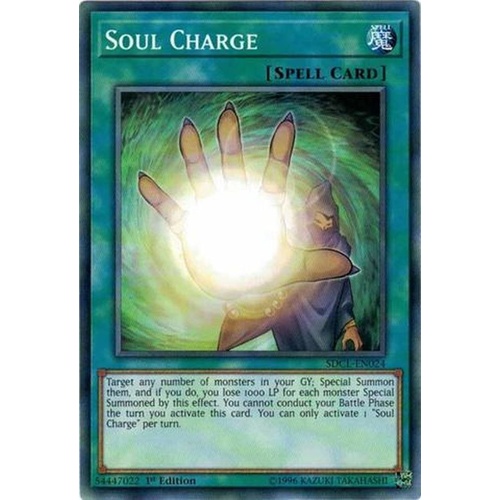 Yugioh SDCL-EN024 Soul Charge Common 1st Edition MINT