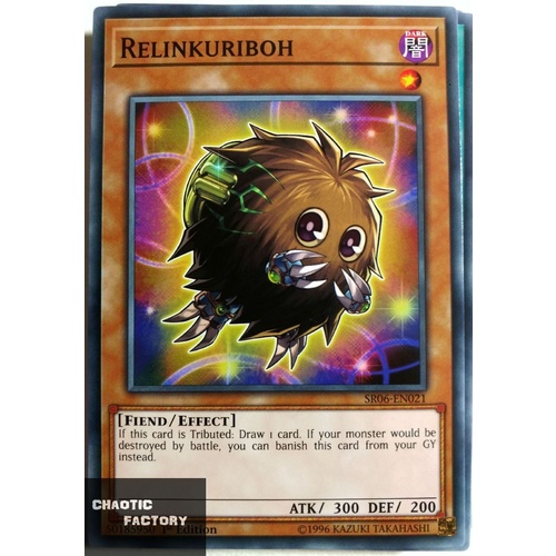 Yugioh SR06-EN021 Relinkuriboh Common 1st Edition NM