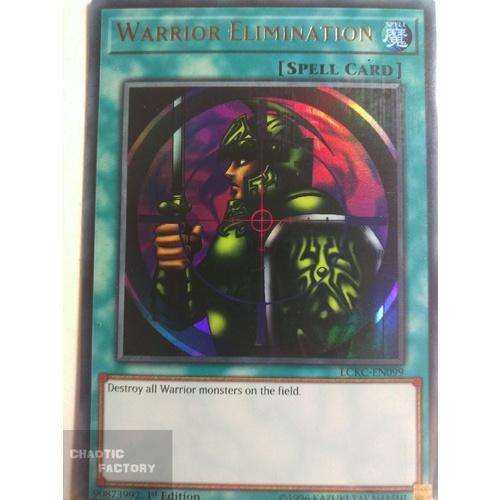 LCKC-EN099 Warrior Elimination Ultra Rare 1st Edition