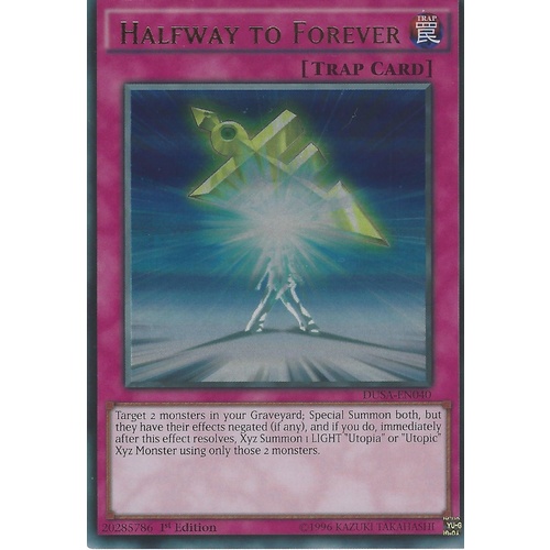 Yugioh Halfway to Forever DUSA-EN040 Ultra Rare 1st edition NM