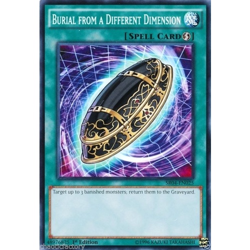 YUGIOH Burial from a Different Dimension Common SR04-EN025  1st edition