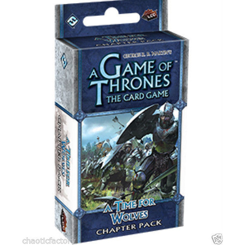 A Game of Thrones LCG a time for wolves Chapter Pack