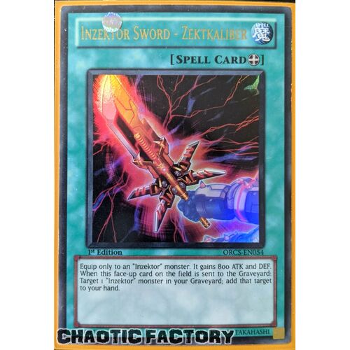 Inzektor Sword - Zektkaliber - ORCS-EN054 - Ultra Rare 1st Edition NM