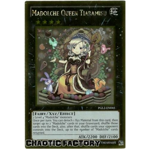 Madolche Queen Tiaramisu - PGL2-EN045 - Gold Rare 1st Edition NM